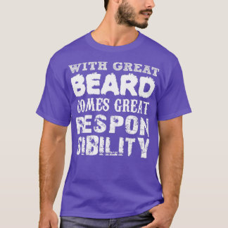 T-shirt La Grande Barbe Porte Une Grande Responsabilité 18