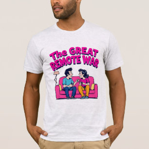 T-shirt La grande guerre de la télécommande couple drôle c