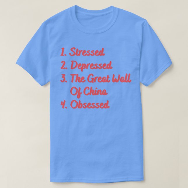 T-shirt La Grande Muraille de Chine stressée (Design devant)