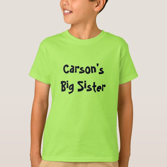 T-shirt La grande soeur de Carson (Devant)