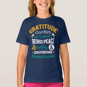 T-shirt La gratitude apporte la paix aujourd'hui – Foi pos