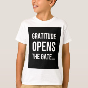T-shirt La gratitude ouvre la citation inspirée de porte