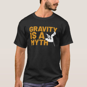 T-shirt La Gravité Est Un Mythe Pole Vault Pole Vault Jump