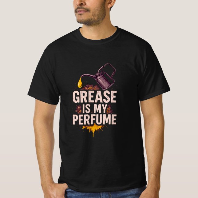 T-shirt La Grease Est Mon Chemise Auto Mécanique De Parfum (Devant)