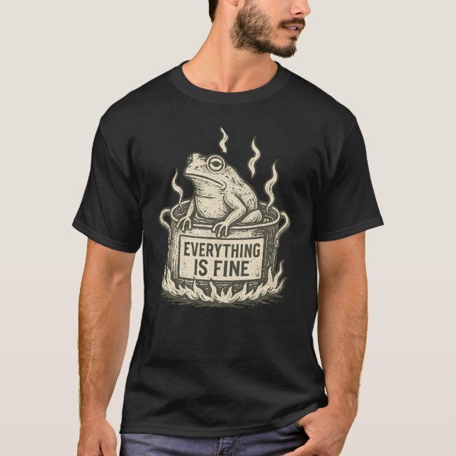 T-shirt La Grenouille Bouillante Tout Va Bien (Devant)