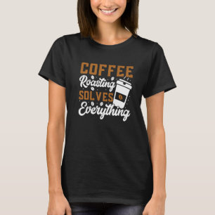 T-shirt La Grille De Café Résout Tout La Grille De Café