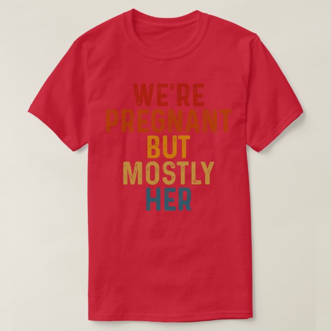 T-shirt La Grossesse De faire-part Était Enceinte, Mais Su (Design devant)