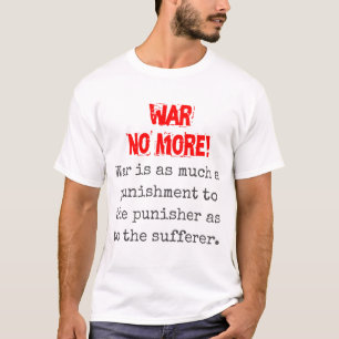 T-shirt La Guerre Est Autant Une Châtiment - Citation Anti