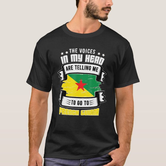T-shirt La Guyane Française Dans Ma Tête (Devant)
