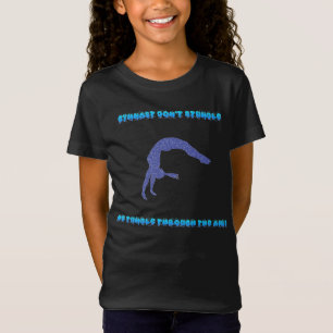 T-Shirt La gymnaste ne trébuche pas, nous tombons dans l'a