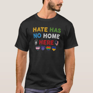 T-shirt La Haine N'A Pas De Maison Ici Amour Coeur Lgbtq G