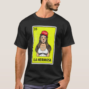 T-shirt La Hermosa Mexicaine Parodie Lottery