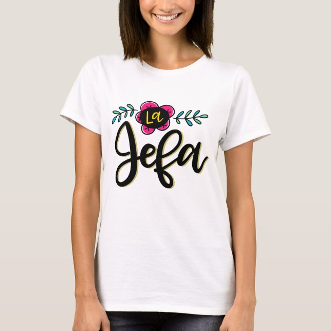 T-shirt La Jefa (Devant)
