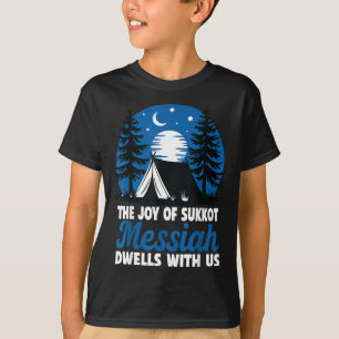T-shirt La Joie De Souccot Le Messie Demeure Avec Nous Ho 