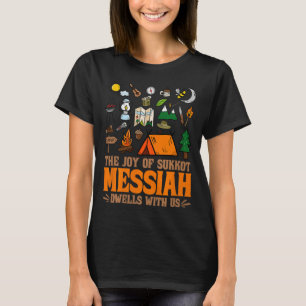 T-shirt La Joie De Souccot Le Messie Demeure Avec Nous Ho