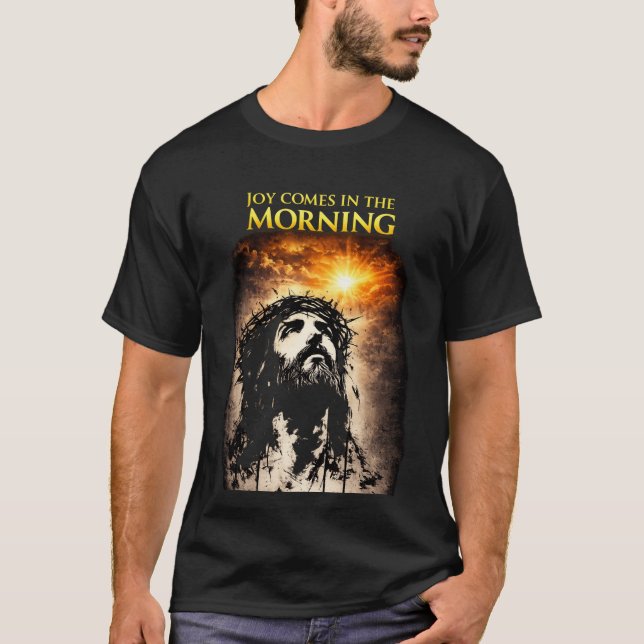 T-shirt La joie vient le matin (Devant)