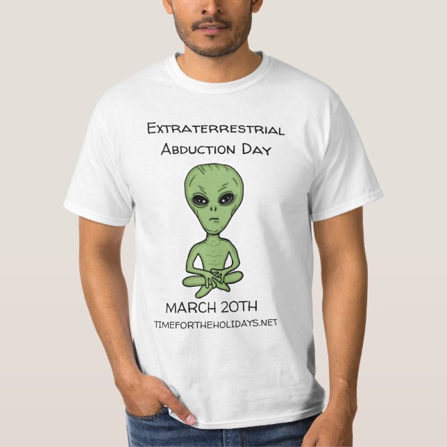 T-shirt La journée de l'enlèvement extra-terrestre est le  (Devant)