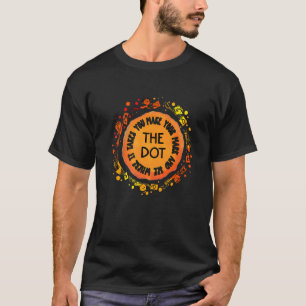 T-shirt La Journée du Point 2022 Faites Votre Marque Voyez