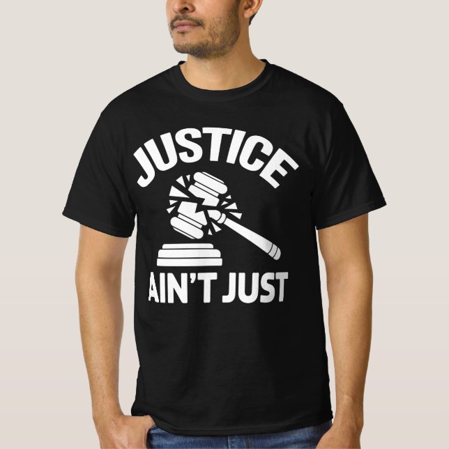 T-shirt La justice n'est pas juste – Gavel cassé Manifesta (Devant)