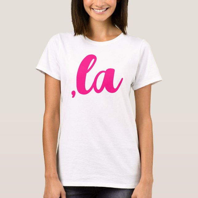 T-shirt , la Kamala virgule prononcer texte rose chaud (Devant)