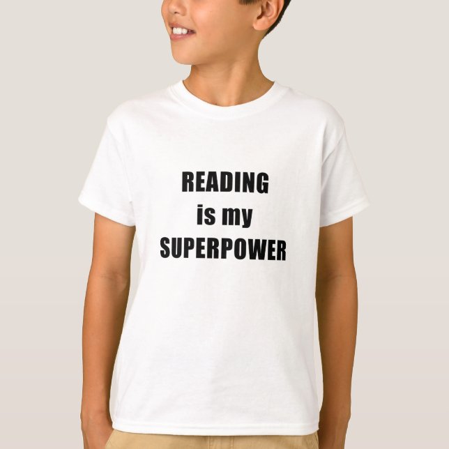 T-shirt La lecture est la ma superpuissance (Devant)