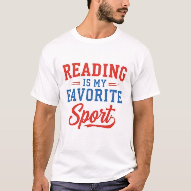 T-shirt La lecture est mon sport favori (Devant)