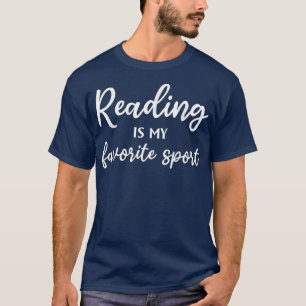 T-shirt La lecture est mon sport préféré Amateur de livre