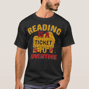 T-shirt La lecture est un billet pour l'aventure (2)