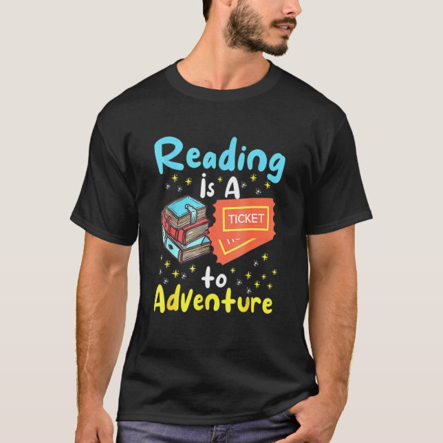 T-shirt La Lecture Est Un Billet Pour Les Bibliothécaires  (Devant)