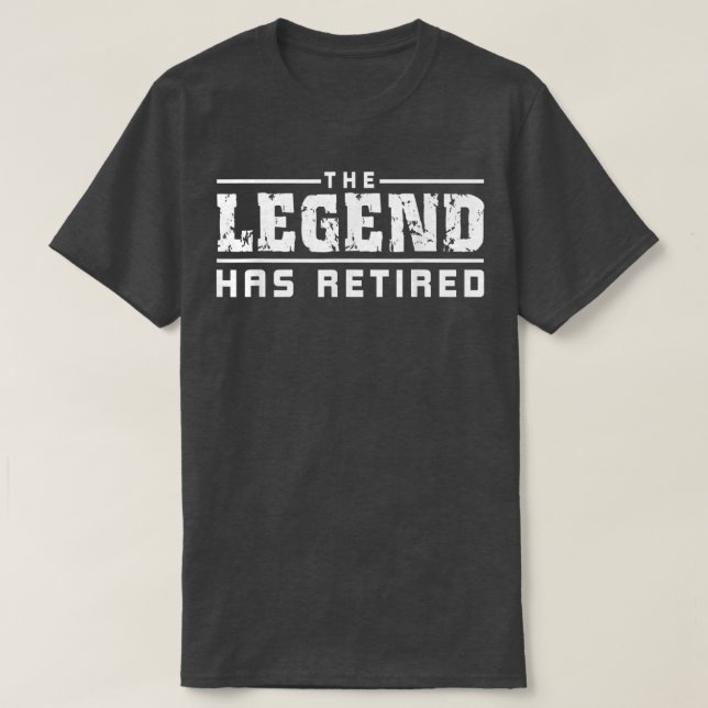T-shirt La Légende A Retraité Drôle  (Design devant)