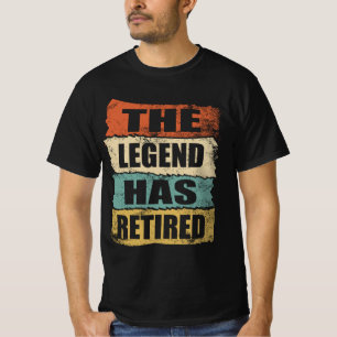 T-shirt La Légende A Retraité Drôle Texte Vintage