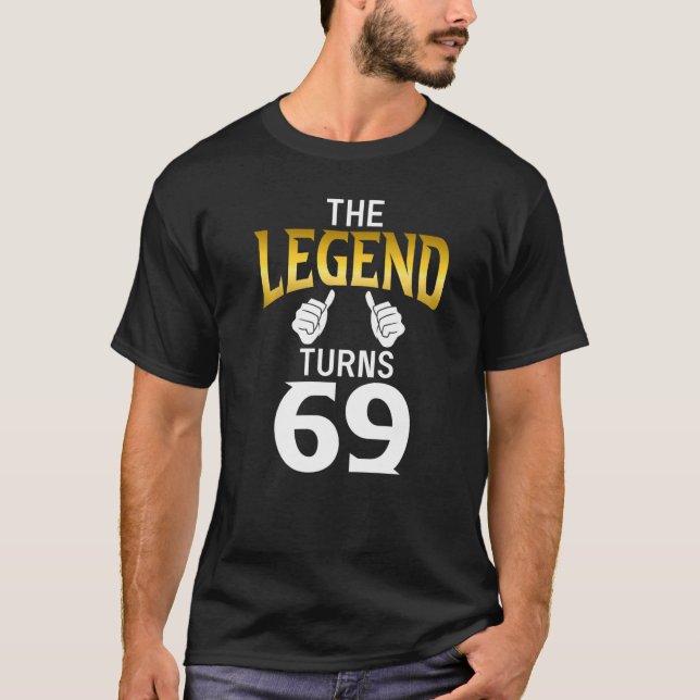 T-shirt La Légende atteint 69 ans (Devant)