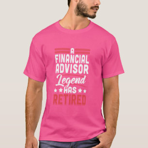 T-shirt La Légende Du Conseiller Financier A Retraité