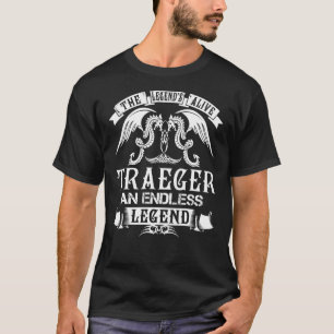 T-shirt La légende est Alive TRAEGER Une légende sans fin