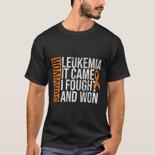T-shirt La Leucémie Survivante Est Venue Se Battre Gagnant