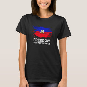 T-shirt La Liberté A Commencé Avec Nous 4 juillet Journée