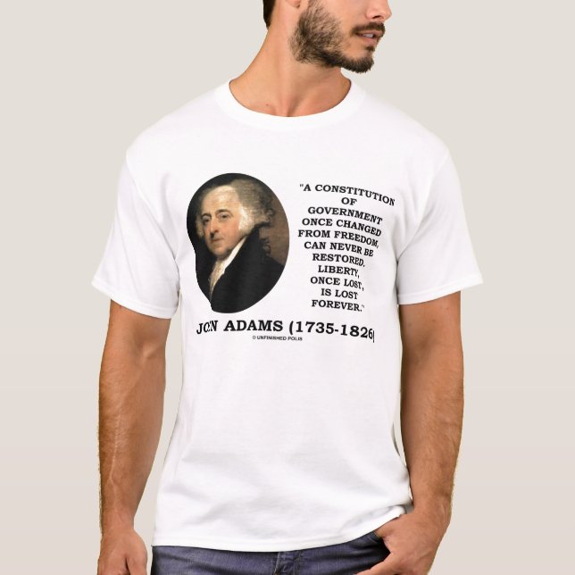 T-shirt La liberté de John Adams a par le passé perdu (Devant)