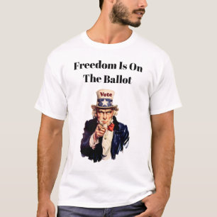 T-shirt La Liberté Est Au Vote En 2026