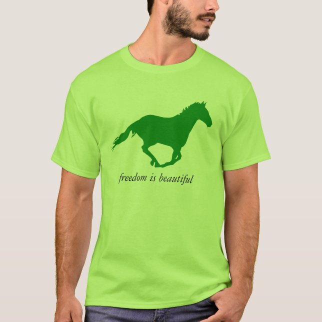 T-shirt La liberté est un beau "Cheval Vert" (Devant)