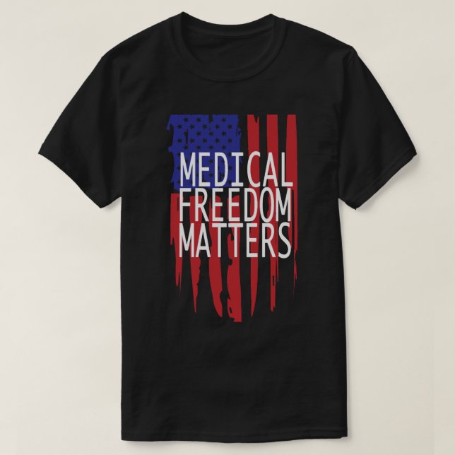 T-shirt La liberté Médicale (Design devant)