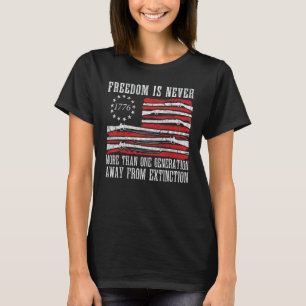 T-shirt la liberté n'est jamais plus qu'une génération plu