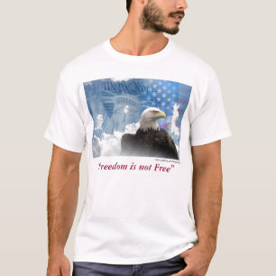 T-shirt "La liberté n'est pas libre"