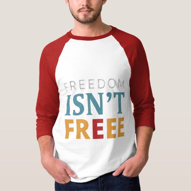 T-SHIRT LA LIBERTÉ N'EST PAS LIBRE (Devant)