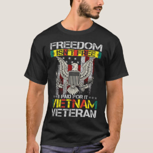 T-shirt La liberté n'est pas libre J'ai payé pour ça Fière