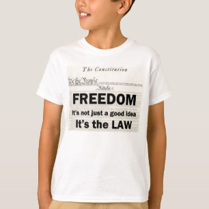 T-shirt La liberté n'est pas simplement une bonne idée