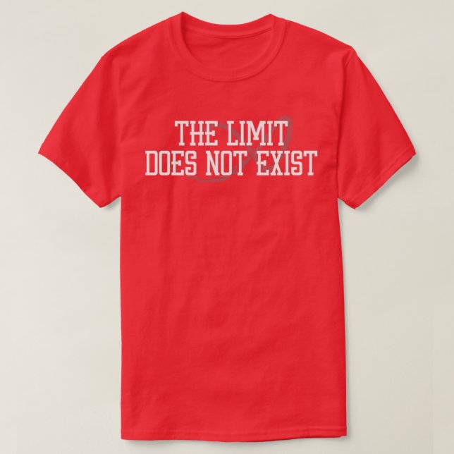 T-shirt La Limite N'Existe Pas (Design devant)