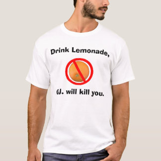 T-shirt La limonade de boissons, J.O vous tuera