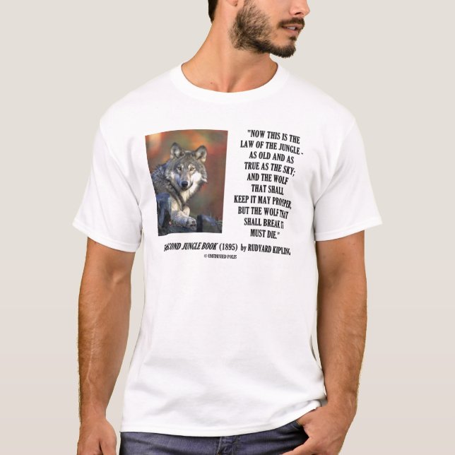 T-shirt La loi de Rudyard Kipling de la jungle prospèrent (Devant)