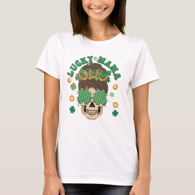 T-shirt La Lucky Mama Skeleton de St. Patrick (Devant)