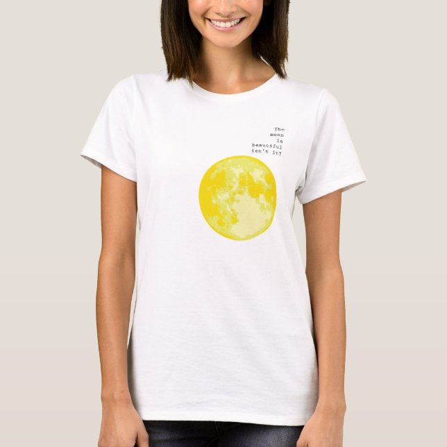 T-shirt La lune est belle, n'est-ce pas ? = Je t'aime (Devant)